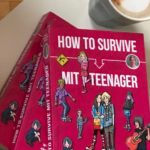 How to survive mit Teenager auf einem kleinen Tisch