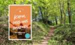 Dagmars neues Buch "Komm, lass uns wandern - Ostwestfalen-Lippe" vor einem Waldweg