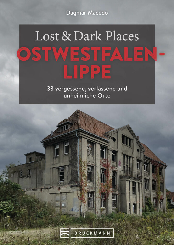 Cover vom Buch Lost & Dark Places. Ostwestfalen-Lippe von Dagmar Macedo